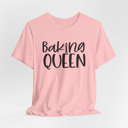 Baking Queen Baking Tee