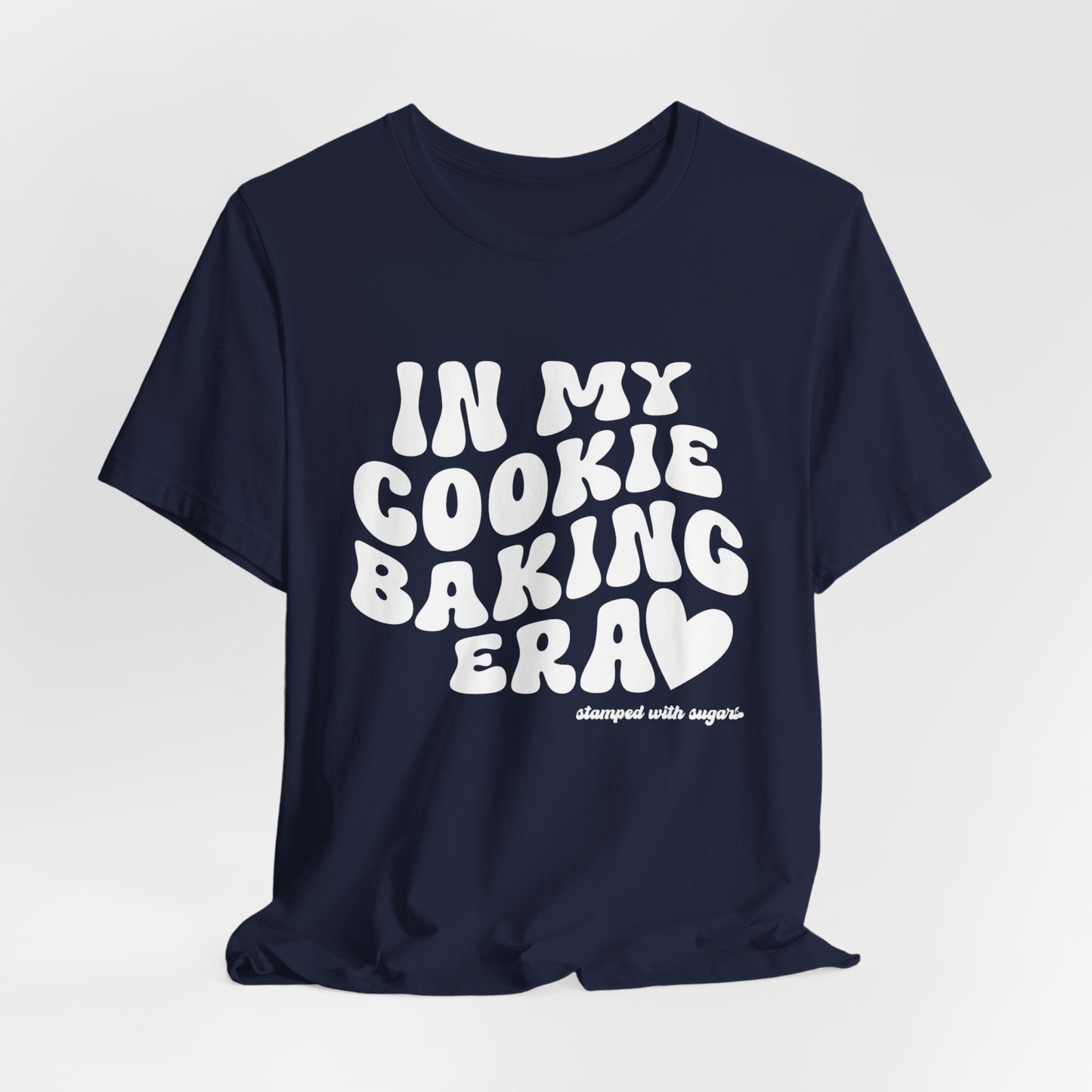 In My Cookie Baking Era Cookie Baking Tee