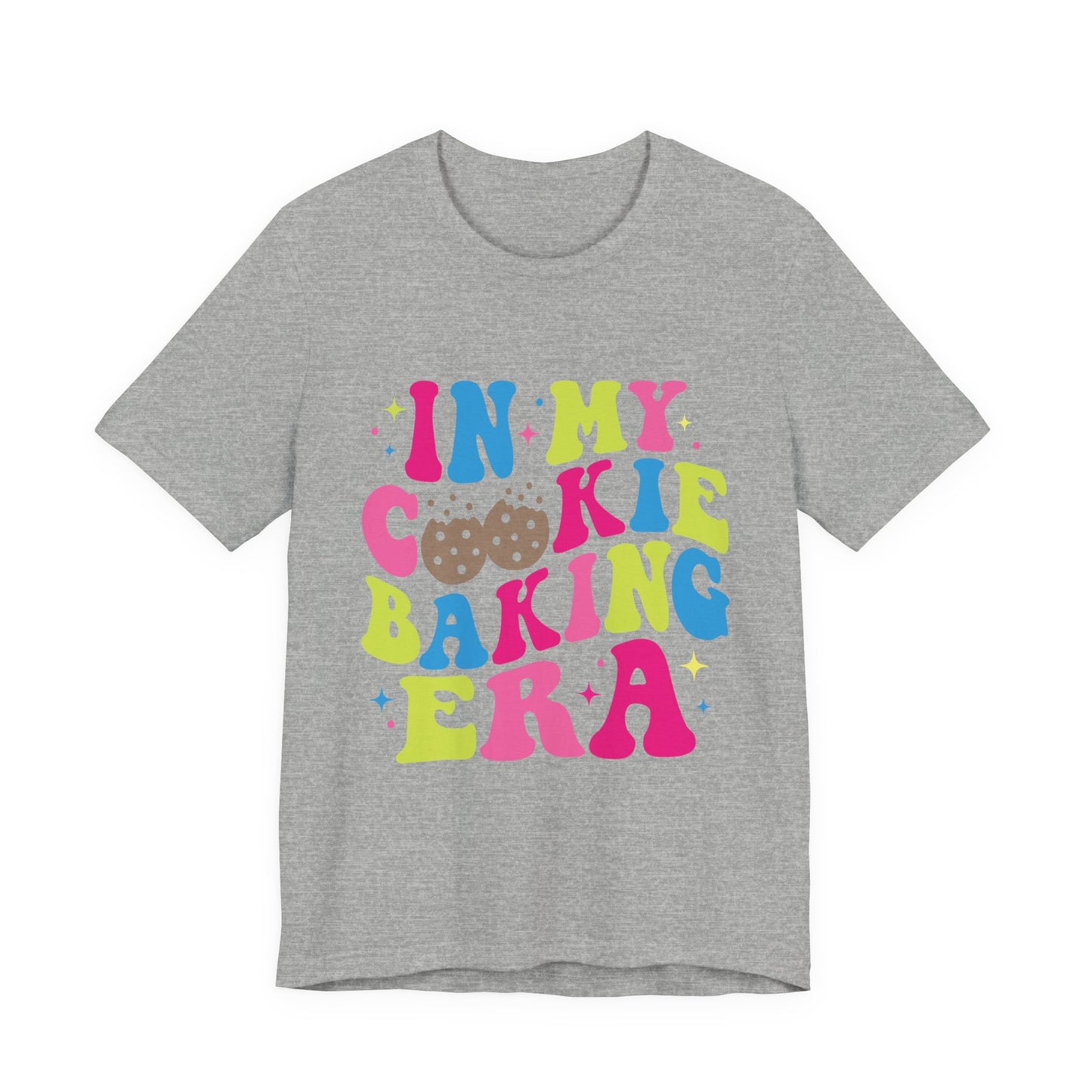 In My Cookie Baking Era Cookie Baking Tee Colorful