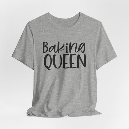 Baking Queen Baking Tee
