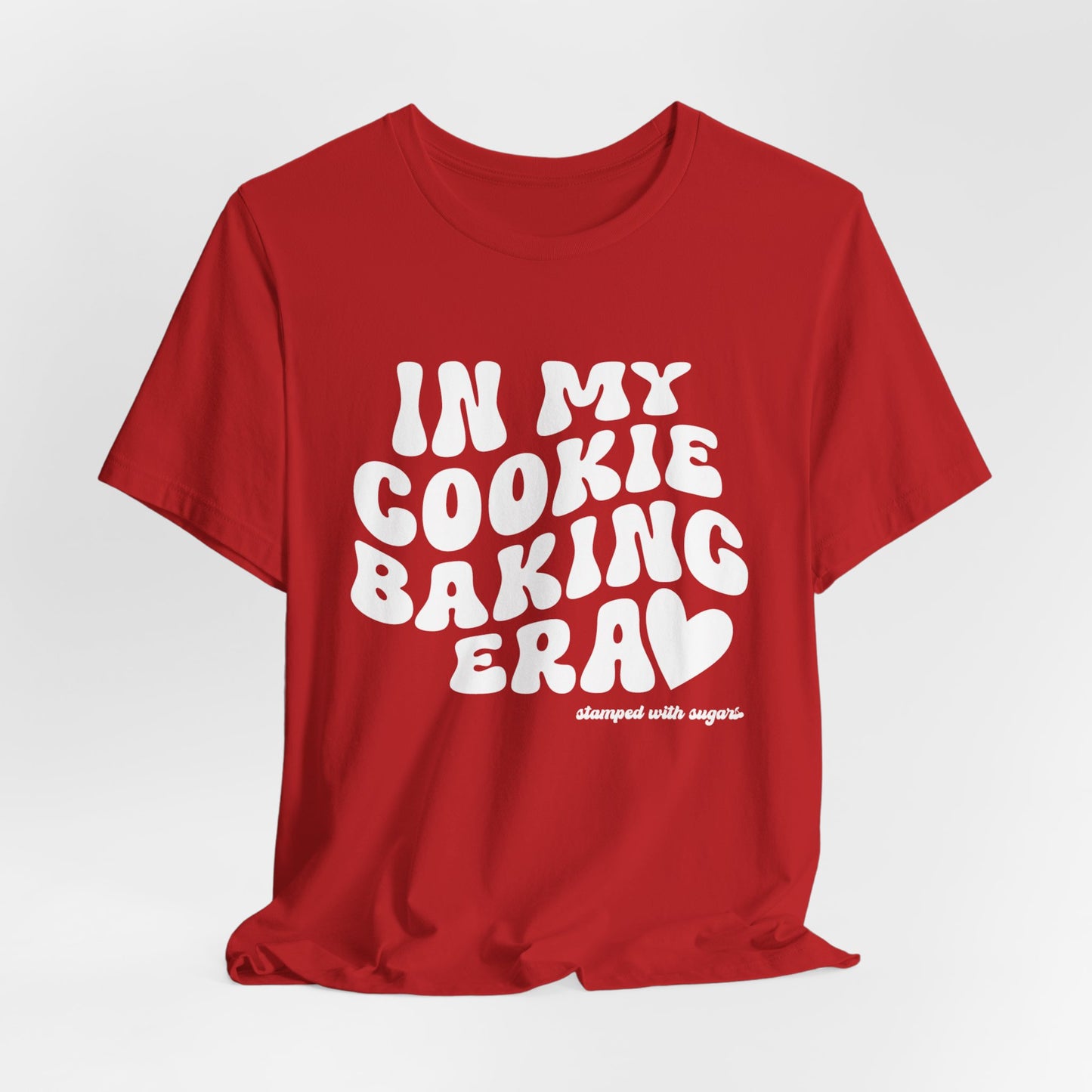 In My Cookie Baking Era Cookie Baking Tee