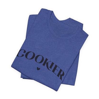 Cookier Cookie Baking Tee