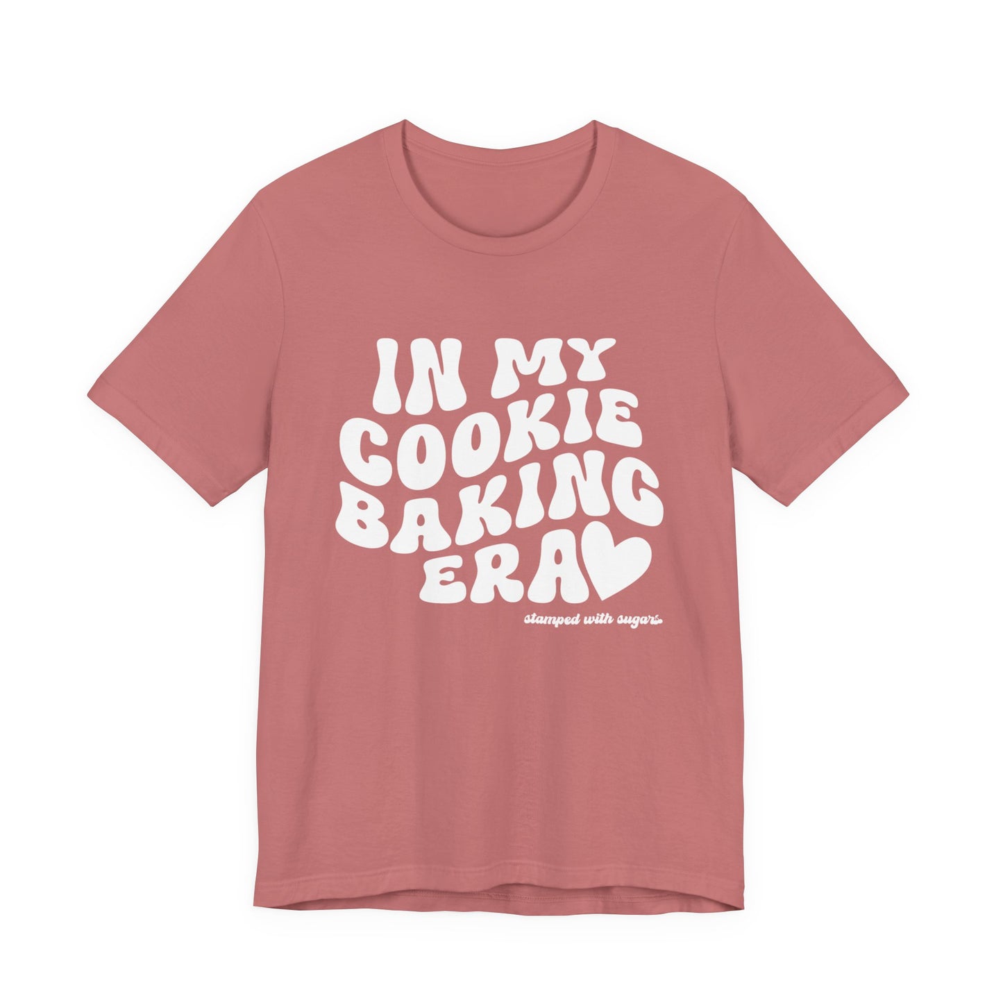 In My Cookie Baking Era Cookie Baking Tee