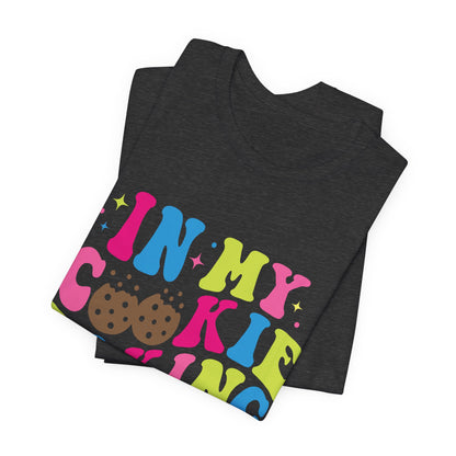 In My Cookie Baking Era Cookie Baking Tee Colorful