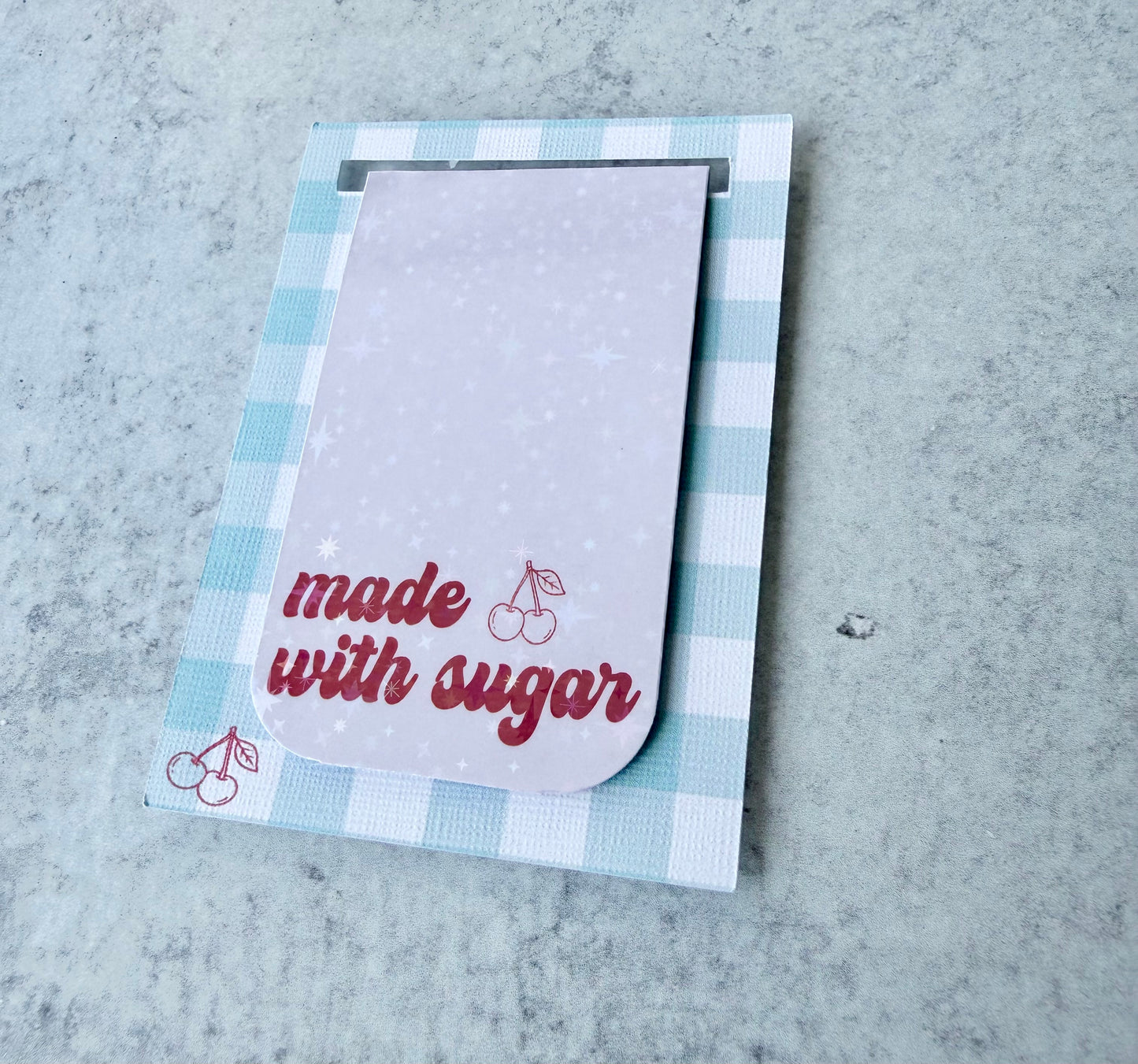 Made with Sugar Holographic Magnetic Bookmark