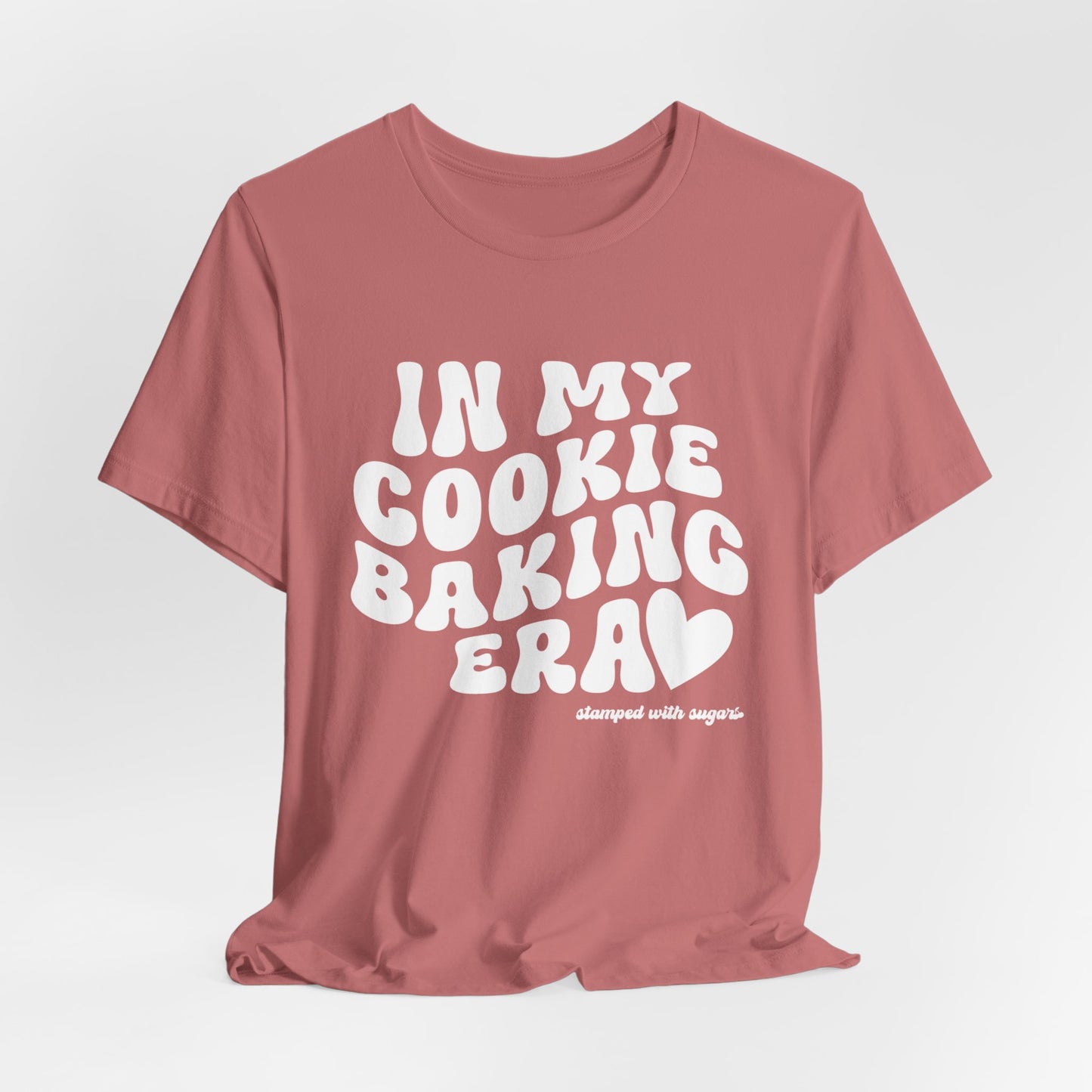 In My Cookie Baking Era Cookie Baking Tee