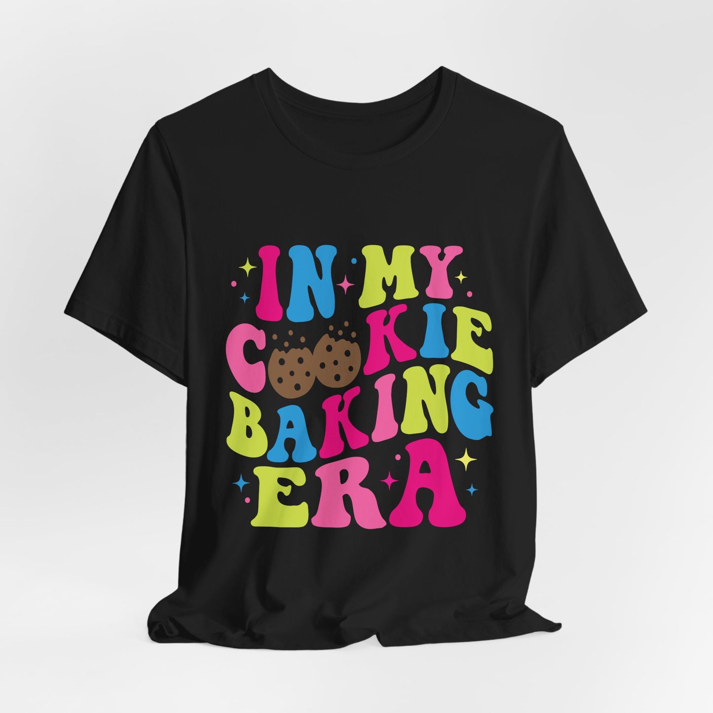In My Cookie Baking Era Cookie Baking Tee Colorful